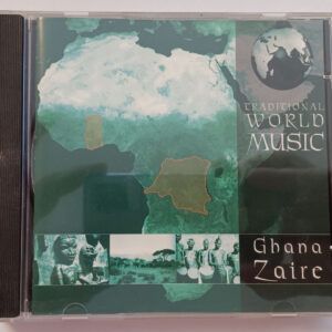 Traditional World Music - Ghana a Zaire