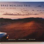 Jazz - Brad Mehldau Trio: Day is done (PODPIS!!!)